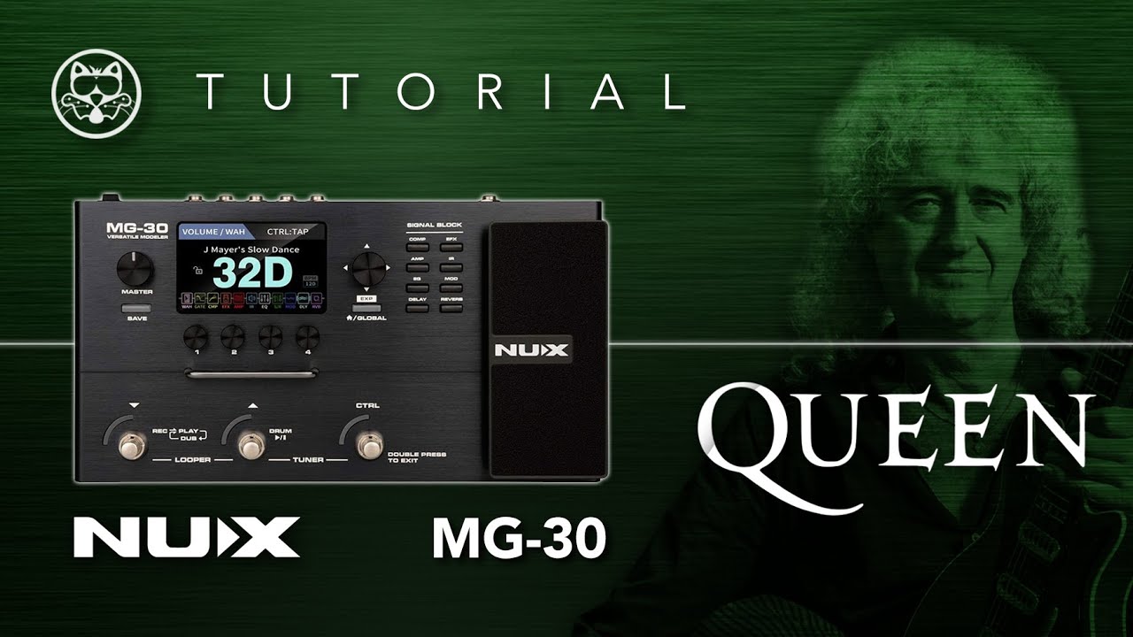 ¡NUX MG-30! Queen - Brian May... ¡EN ESPAÑOL!
