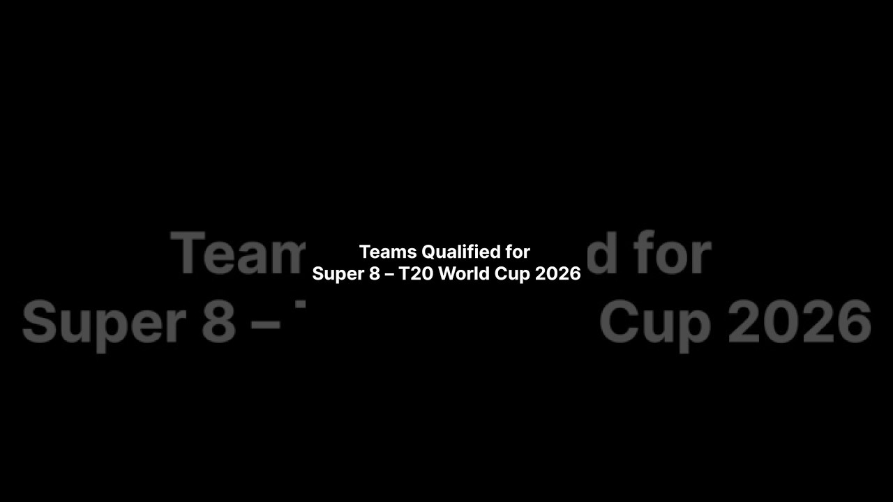 Super 8 Qualified Teams Revealed 😱 | T20 World Cup 2026#T20WorldCup #T20WC2026 #Super8 #CricketNews