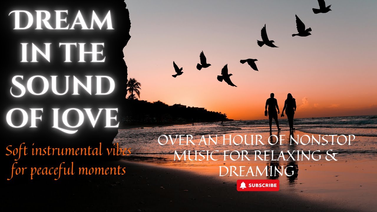 Relaxing Emotional Love Songs to Fall Asleep – Soft Romantic Sleep Music