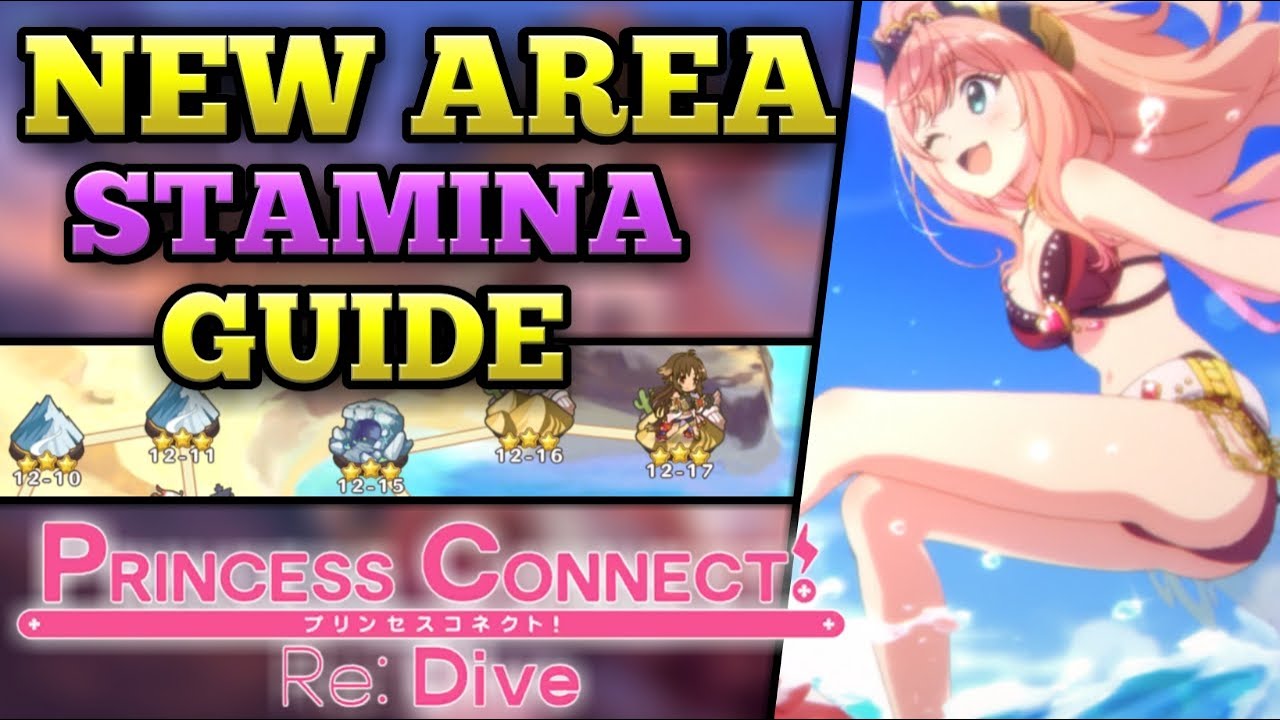 Princess Connect! Re: Dive - New Area Stamina Prioritization for F2P & Budget players, Area 12 tips
