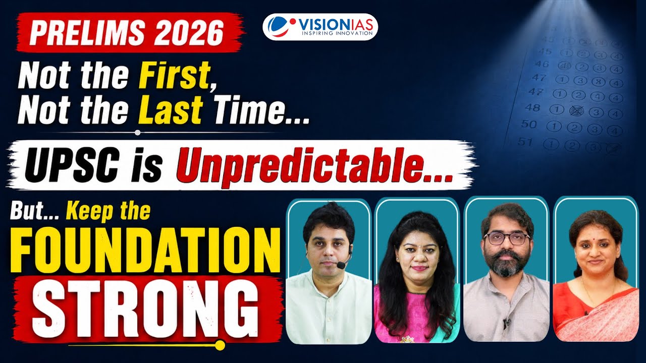 UPSC Prelims 2026 Paper Analysis: Tough, Lengthy & Unpredictable | Why Foundation is Non-Negotiable