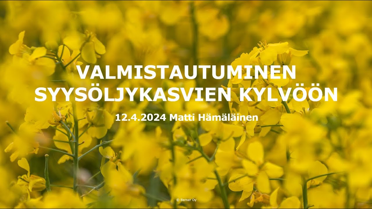 Valmistautuminen syysöljykasvien kylvöön