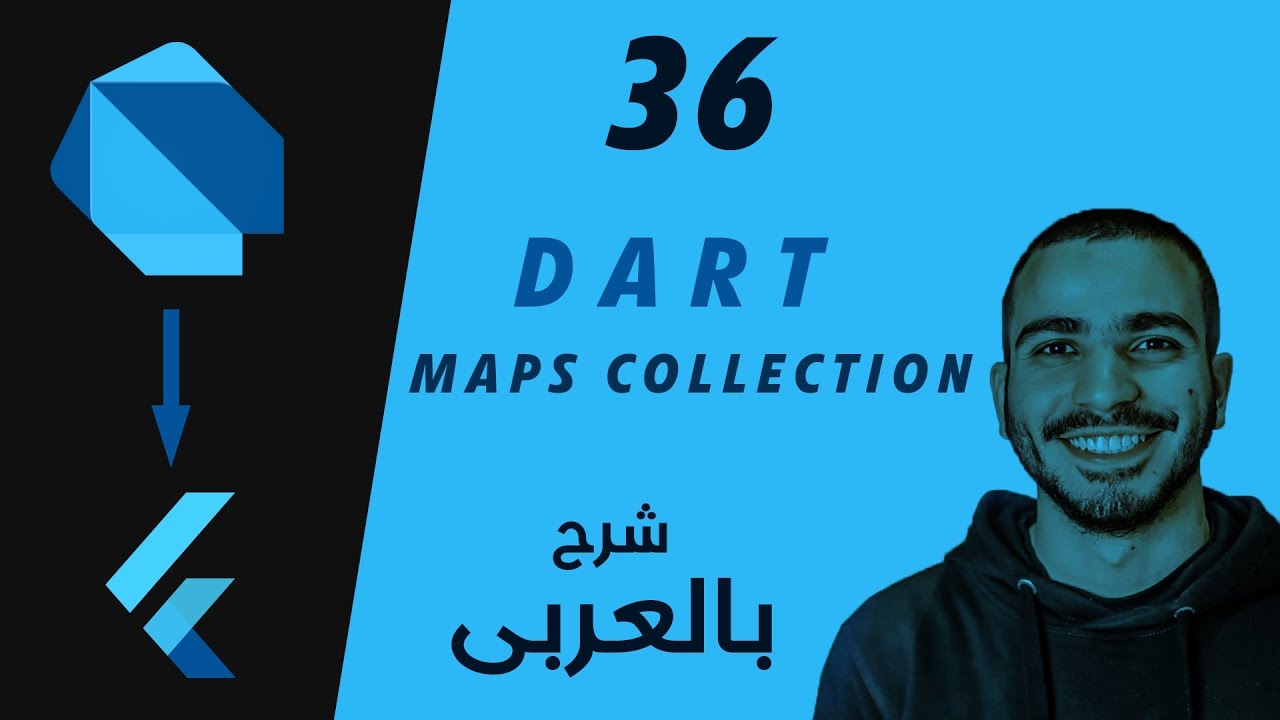 36- Dart Maps Collection  شرح لغة برمجة دارت بالعربى
