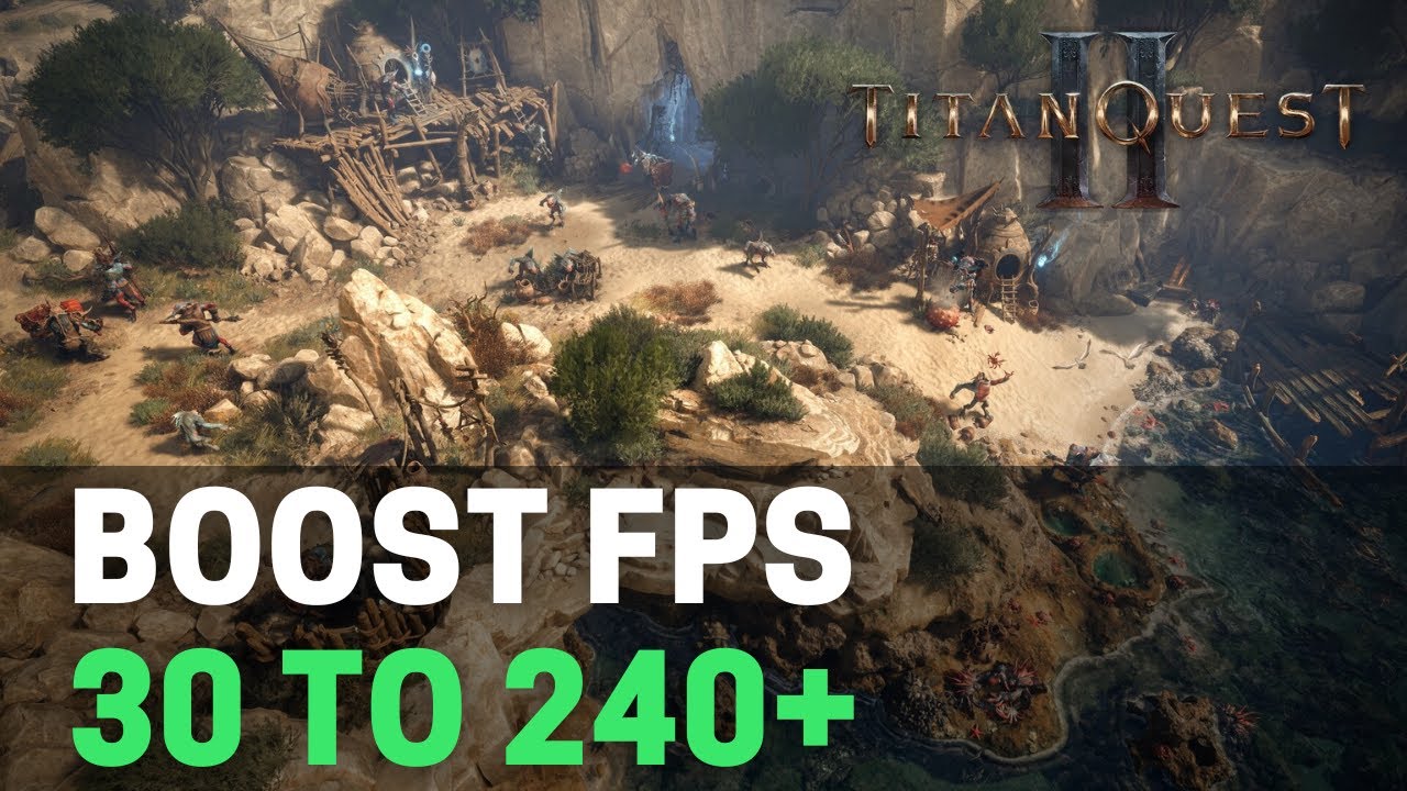 Titan Quest II - Best PC Settings to Boost FPS & Visibility Instantly