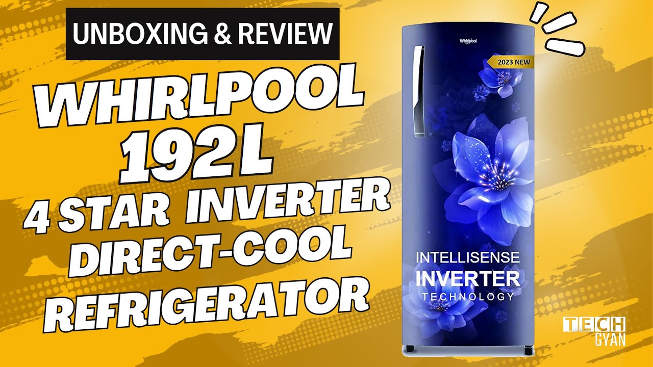 Unboxing & Review: Whirlpool 192L 4 Star Inverter Direct-Cool Single Door Refrigerator 2023 Model