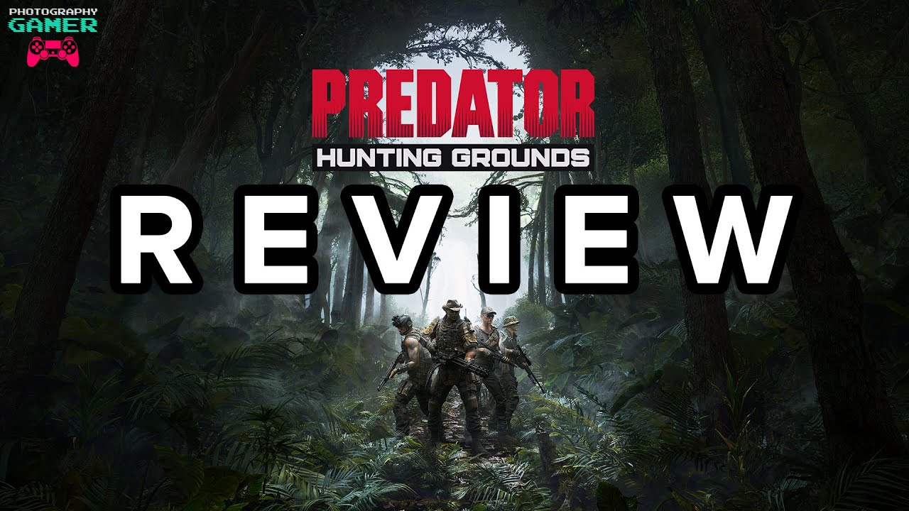 Predator: Hunting Grounds - Review