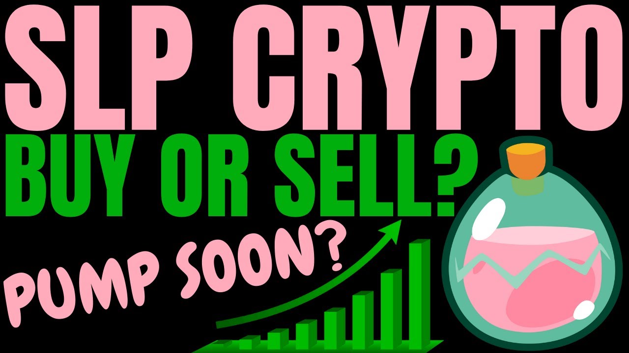 SLP COIN MAJOR PRICE UPDATE! SLP PRICE PREDICTION! SMOOTH LOVE POTION PRICE FORECAST - SLP CRYPTO