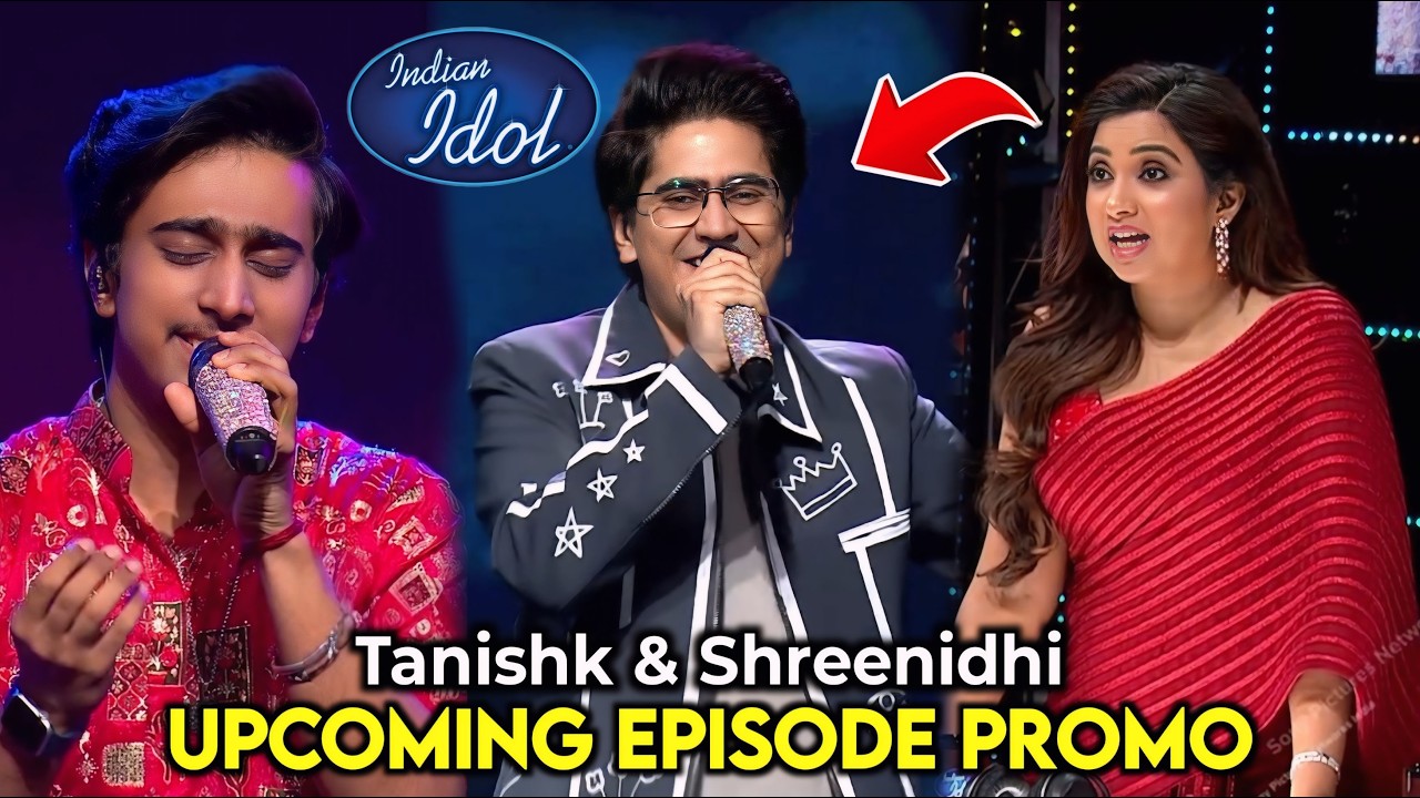 Indian Idol 16 Upcoming Episode | Tanishk Shukla & Shreenidhi Performance Promo | Anil Kapoor
