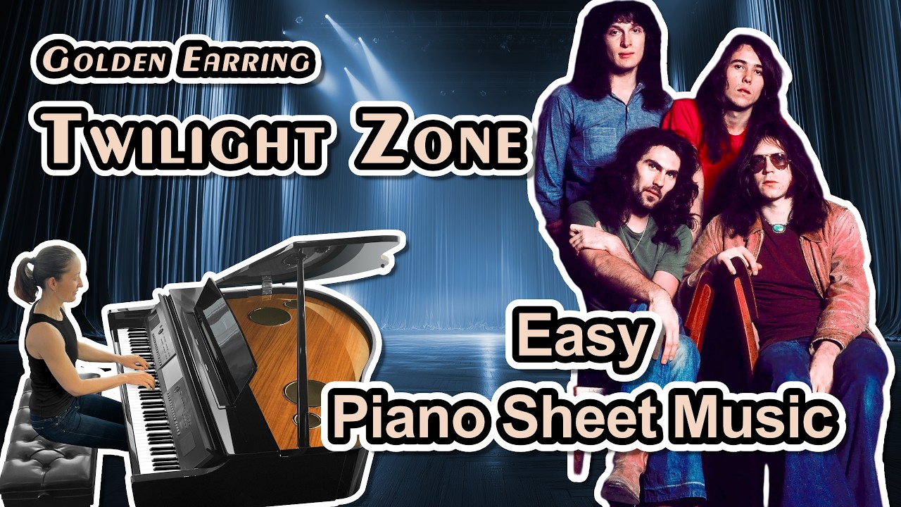 Twilight Zone (Golden Earring) - Easy Piano Sheet Music