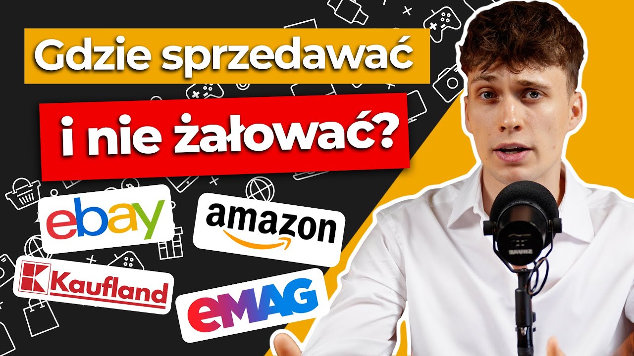 Który marketplace pasuje do Twojego biznesu: Amazon, eBay, Kaufland czy eMAG?