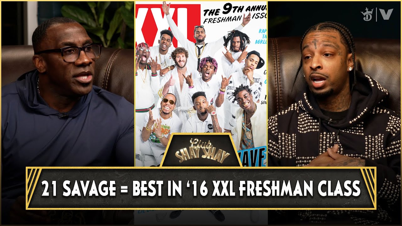 21 Savage Says He’s The Best Rapper In The 2016 XXL Freshman Class | CLUB SHAY SHAY