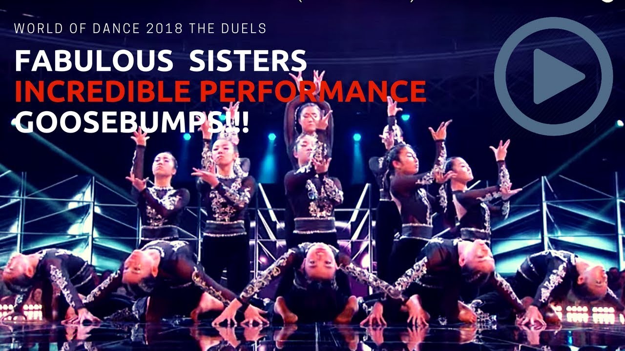 World of Dance 2018 Fabulous Sisters The Duels Incredible Full Performance Goosebumps!!