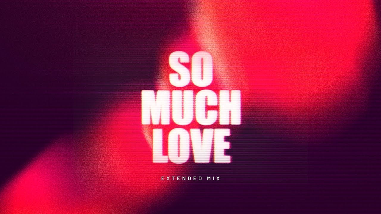 Nicky Romero & Almero - So Much Love (Extended Mix)