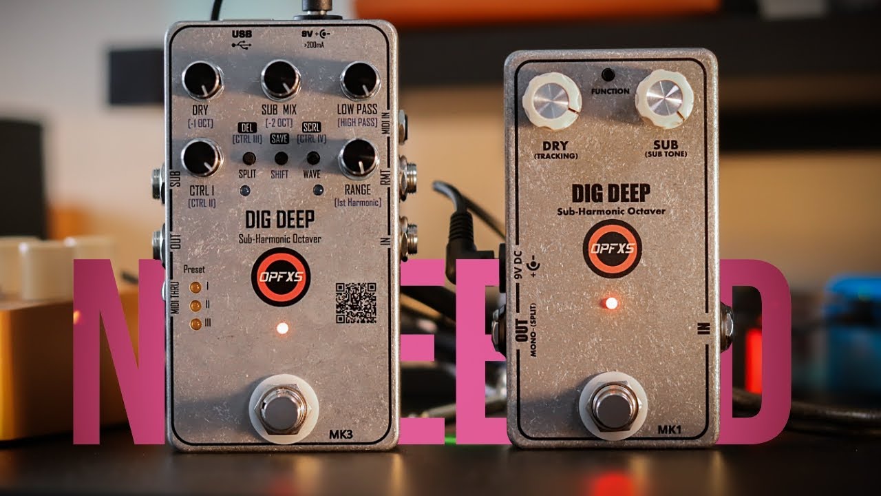 OPFX DIG DEEP MK3 & MK1 Demo // The Pedal You Did Not Know You Need!