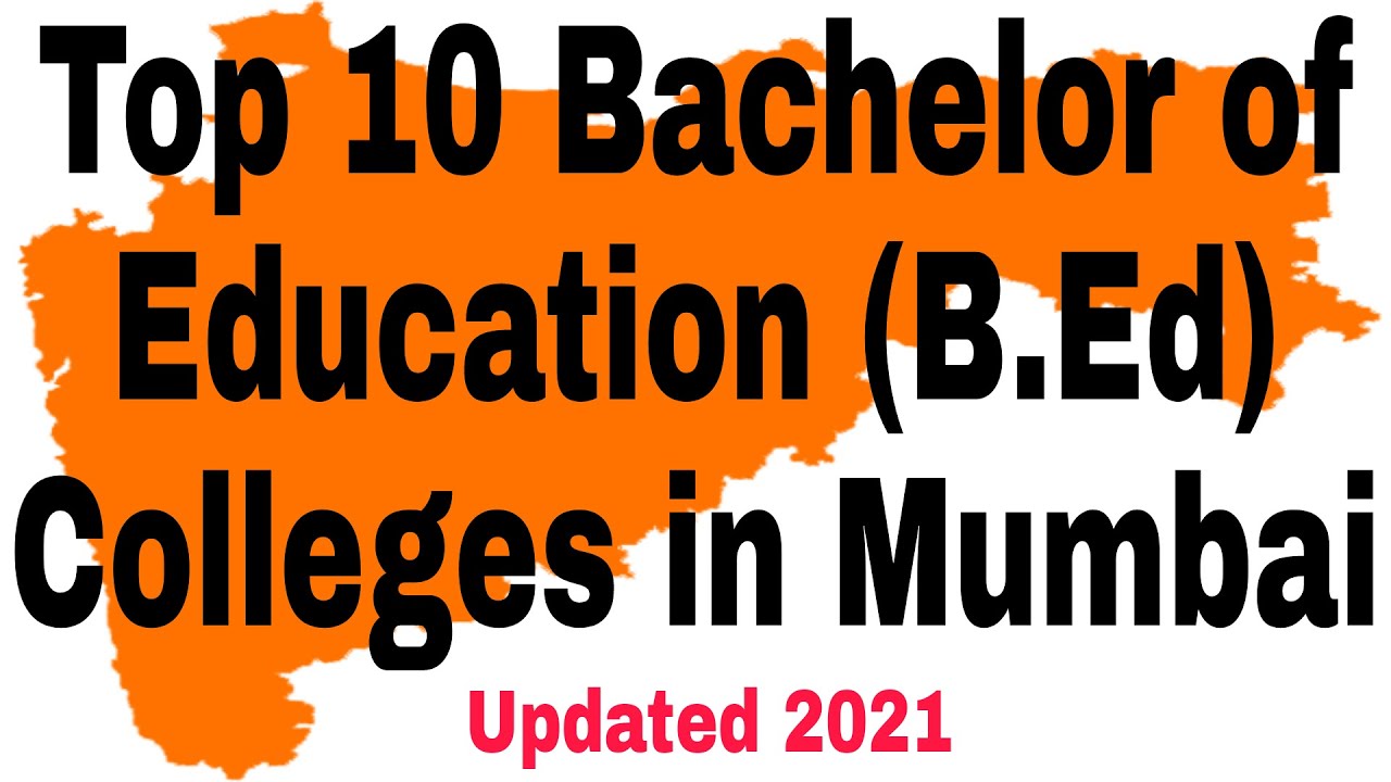 Top 10 Bachelor of Education (B.Ed) Colleges in Mumbai #B.Ed #M.Ed #colleges