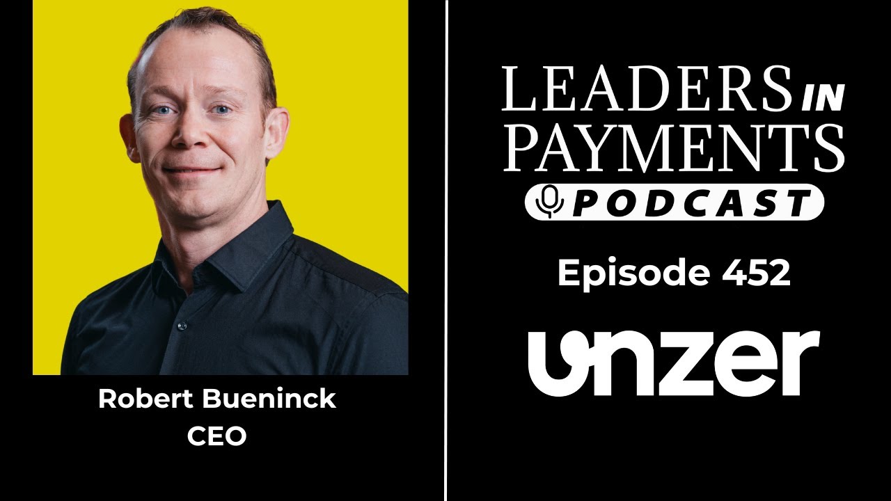 Episode 452 | Robert Bueninck, CEO of Unzer