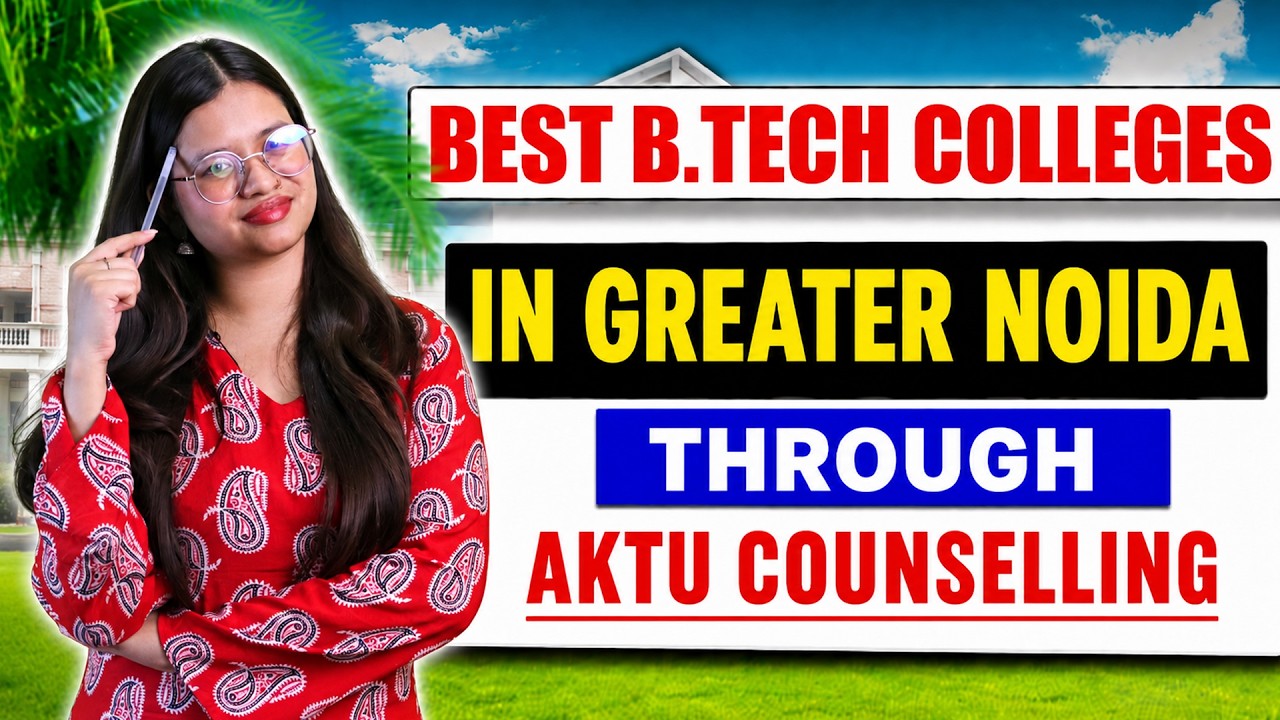 AKTU Colleges Explained in 10 Minutes | Top Private Colleges in Greater Noida | Placement & Packages