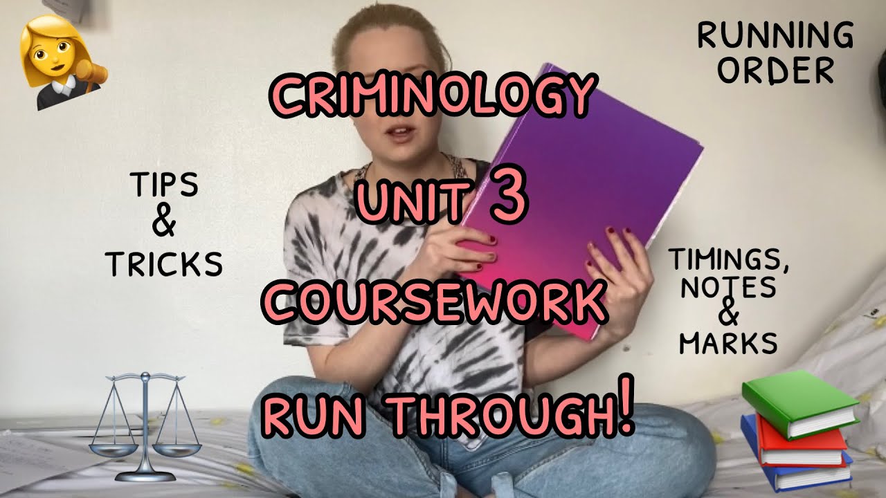 criminology unit 3 coursework run through | running order, timings, notes & more! 👩‍⚖️📚