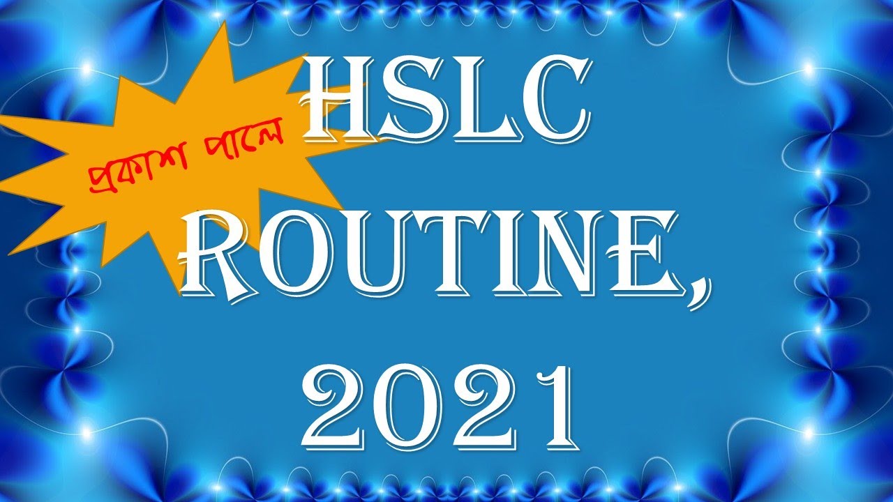 hslc routine 2021