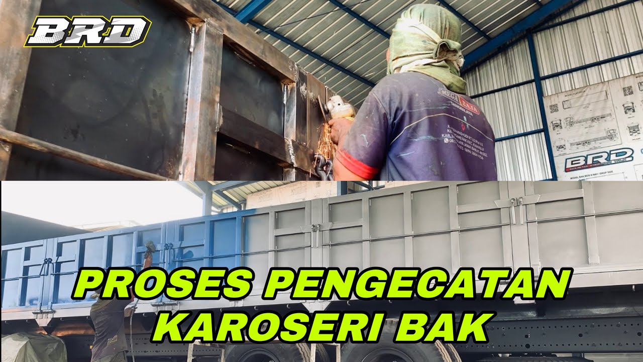 BEGINILAH PROSES  PENGECATAN KAROSERI BAK 11 WAY DROP SIDE