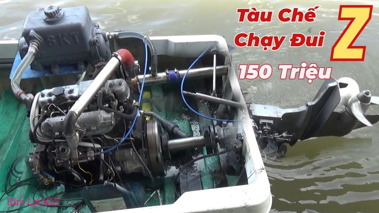 Tự Chế Tàu câu 150 Triệu,Gắn Đui Z Chạy tốc độ gần 60km/h