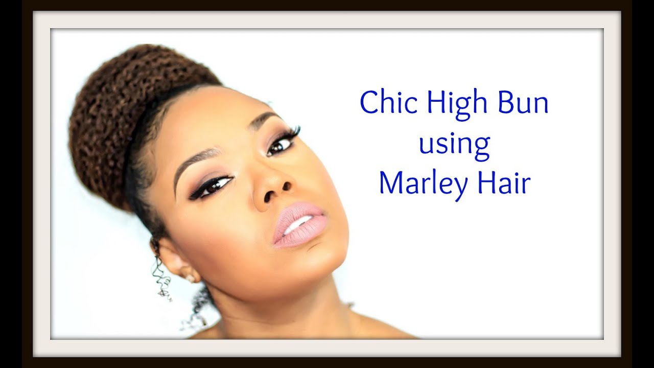 How To Do a Natural High Bun using Marley Hair