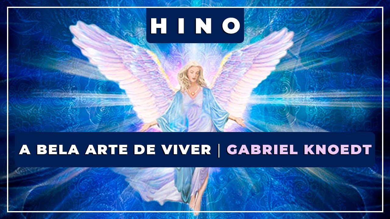 🎼 A Bela Arte de Viver ⭐ Gabriel Knoedt ✝️ Santo Daime