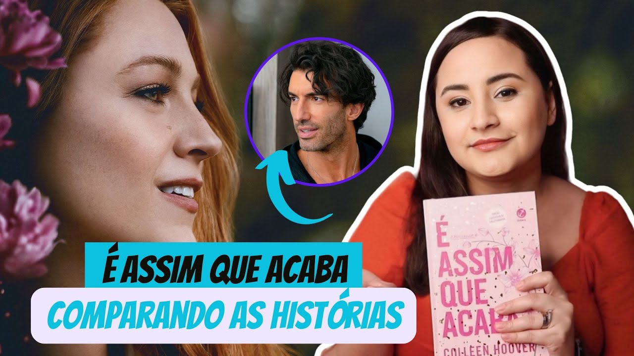 É Assim que Acaba | Comparando o Filme com o Livro | Review