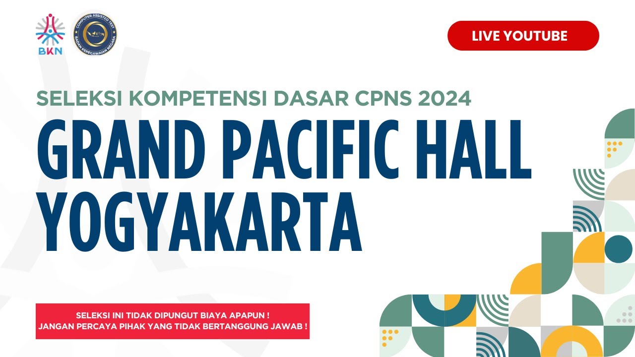 Tilok Grand Pacific Hall Yogyakarta | SKD CPNS 2024 | Senin,  11 November 2024 | Sesi 3