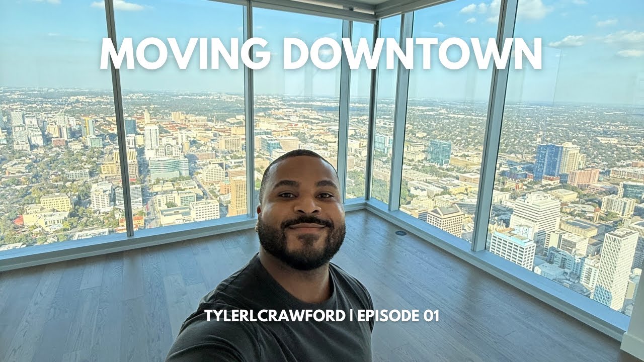 Moving to a High-rise in downtown Austin