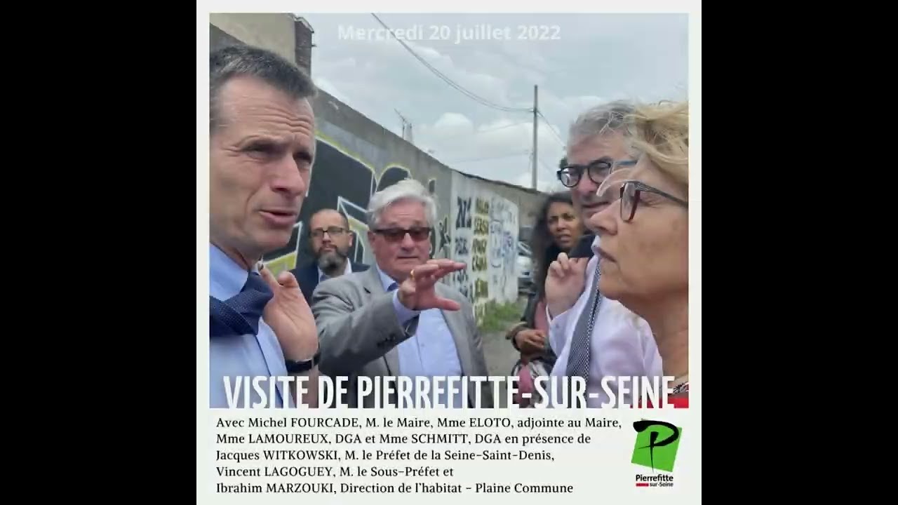 Visite de Pierrefitte-sur-Seine - 20/07/2022