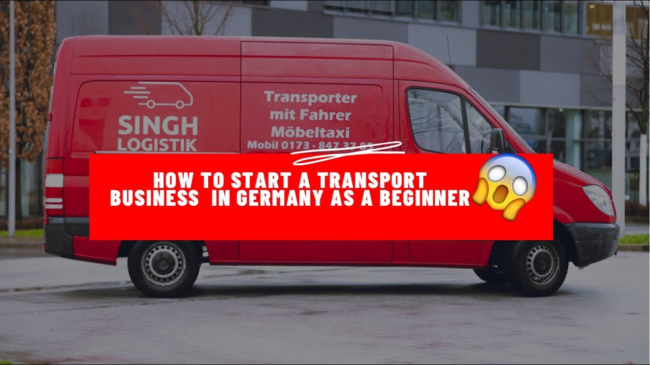 HOW TO START AN TRANSPORT BUSINESS IN GERMANY AS A BEGINNER 😱😱 | Singh in Germany