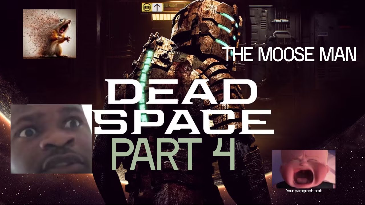 deadspace part 4 CRAWLERS AND BABIES