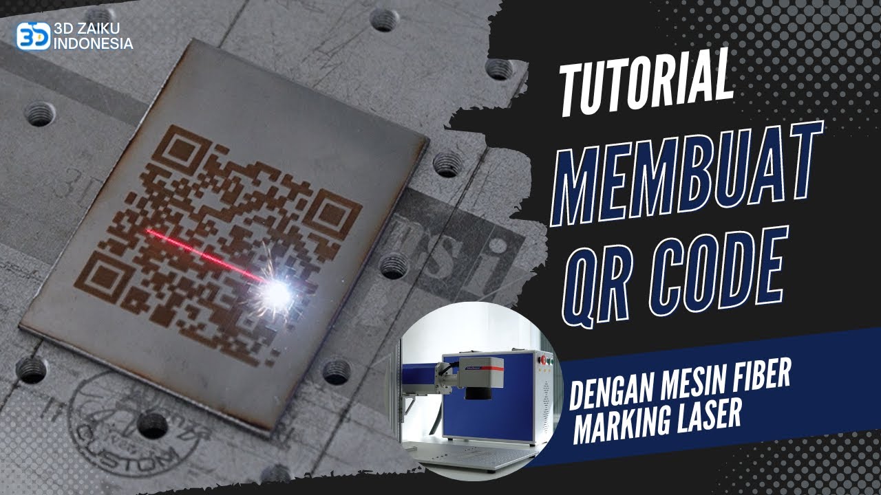 GAMPANG!! CARA MEMBUAT QR CODE PADA PERMUKAAN PRODUK DENGAN MESIN FIBER MARKING DI EZCAD 2