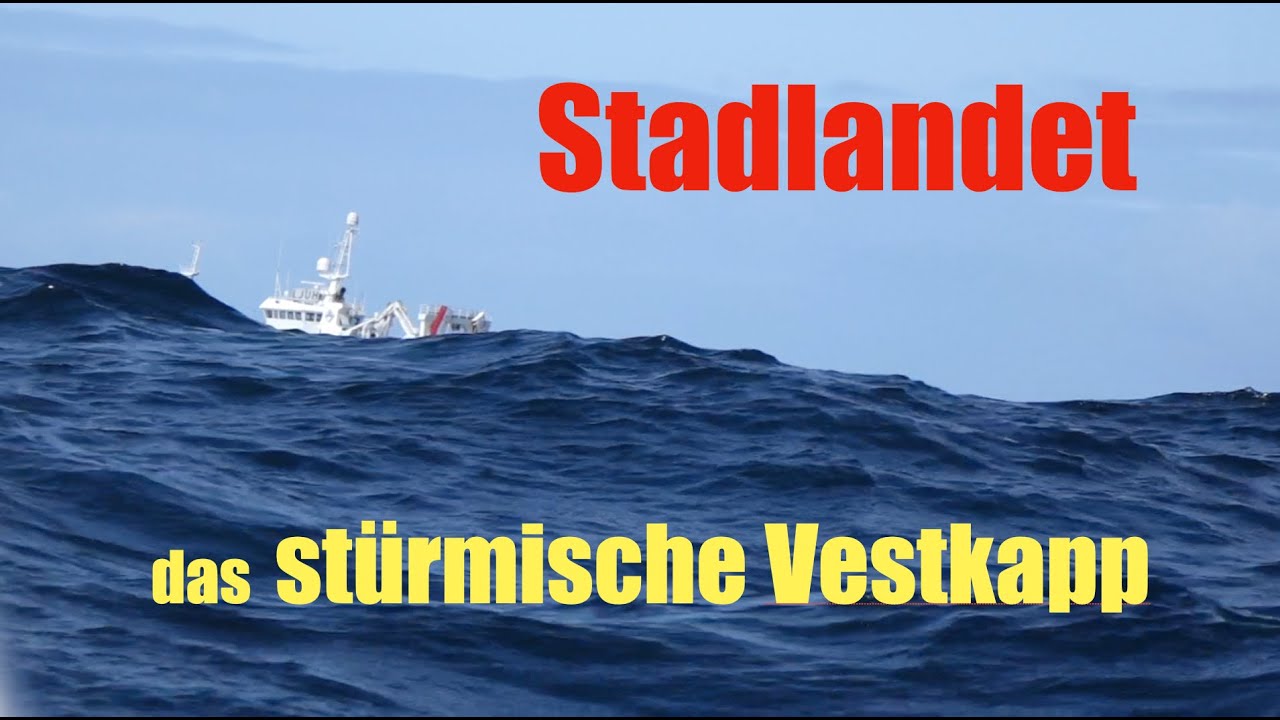 Segeln um das stürmischste Kap Norwegens - rund Stadlandet. Abenteuer Nordkap #6