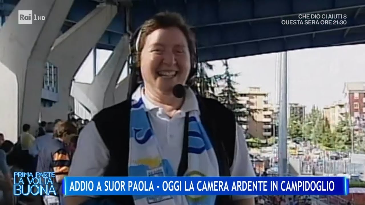 Addio a Suor Paola - Oggi la camera ardente in Campidoglio - La Volta Buona 03/04/2025