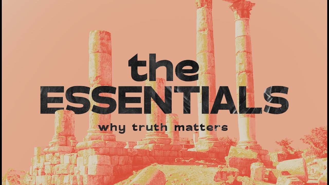 I Believe in Jesus Christ  - Essentials: Part 3 - Woodside Bible Church
