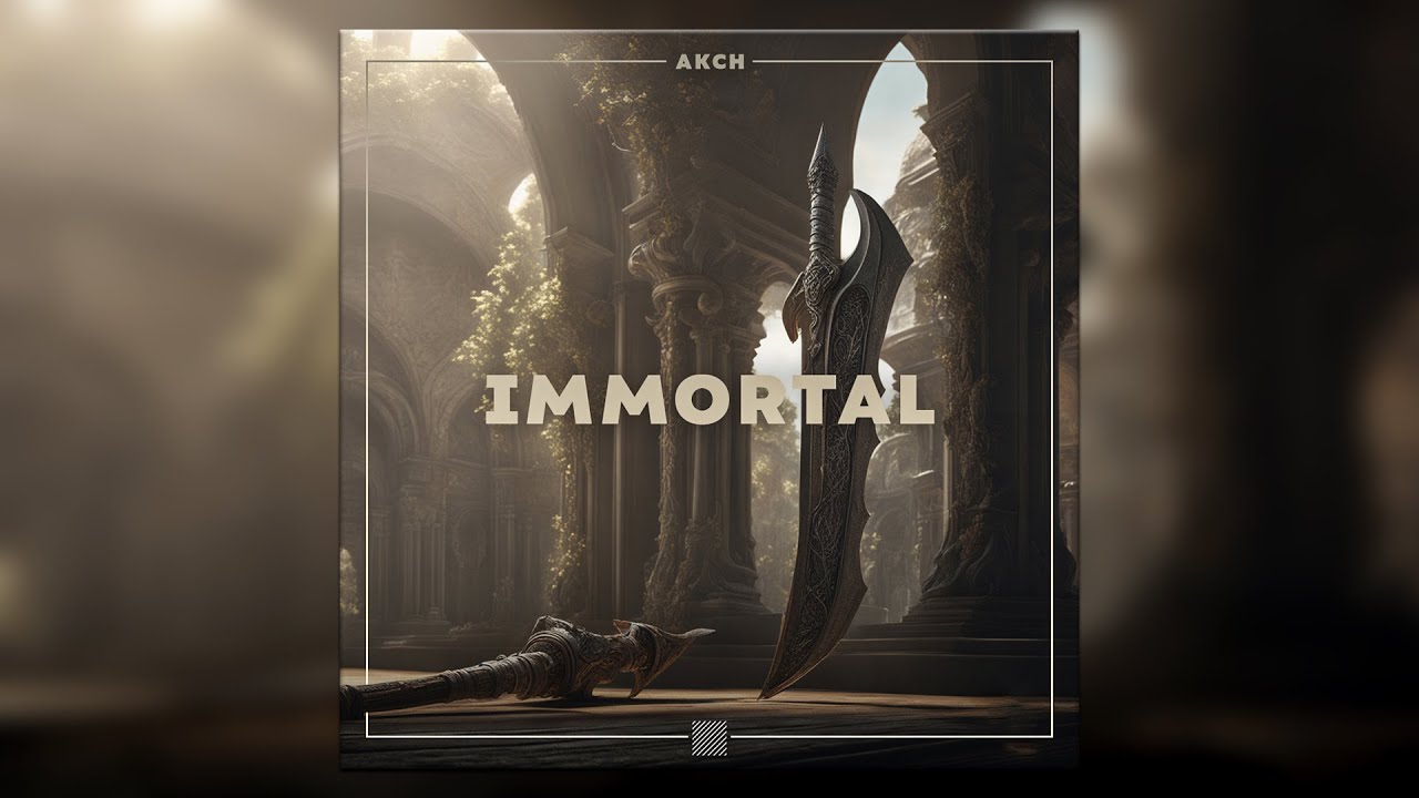 Akch - Immortal