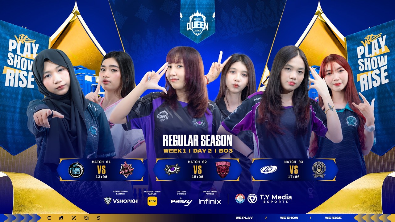 🔴ផ្សាយបន្ត​ផ្ទាល់​ | ការប្រកួត​ Queen​ Legend​s រដូវកាលទី3 វគ្គ​Regular Season សប្តាហ៍​ទី1 ថ្ងៃទី​2