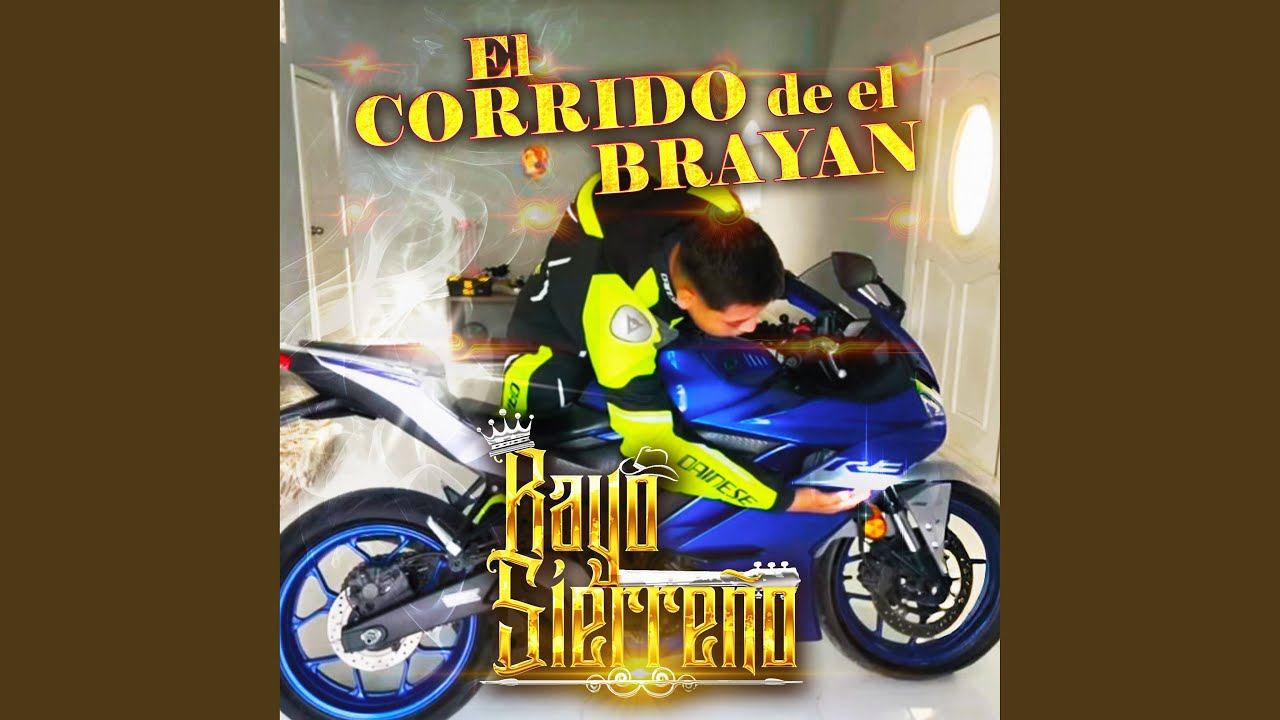 El corrido de el brayan