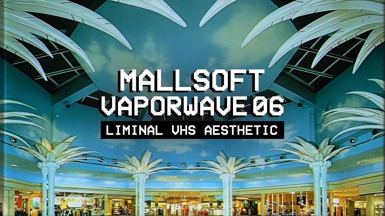 𝗠𝗔𝗟𝗟𝗦𝗢𝗙𝗧 𝗩𝗔𝗣𝗢𝗥𝗪𝗔𝗩𝗘 𝗩𝗛𝗦 𝗩𝗼𝗹. 𝟲 // 1980s Nostalgia Mix