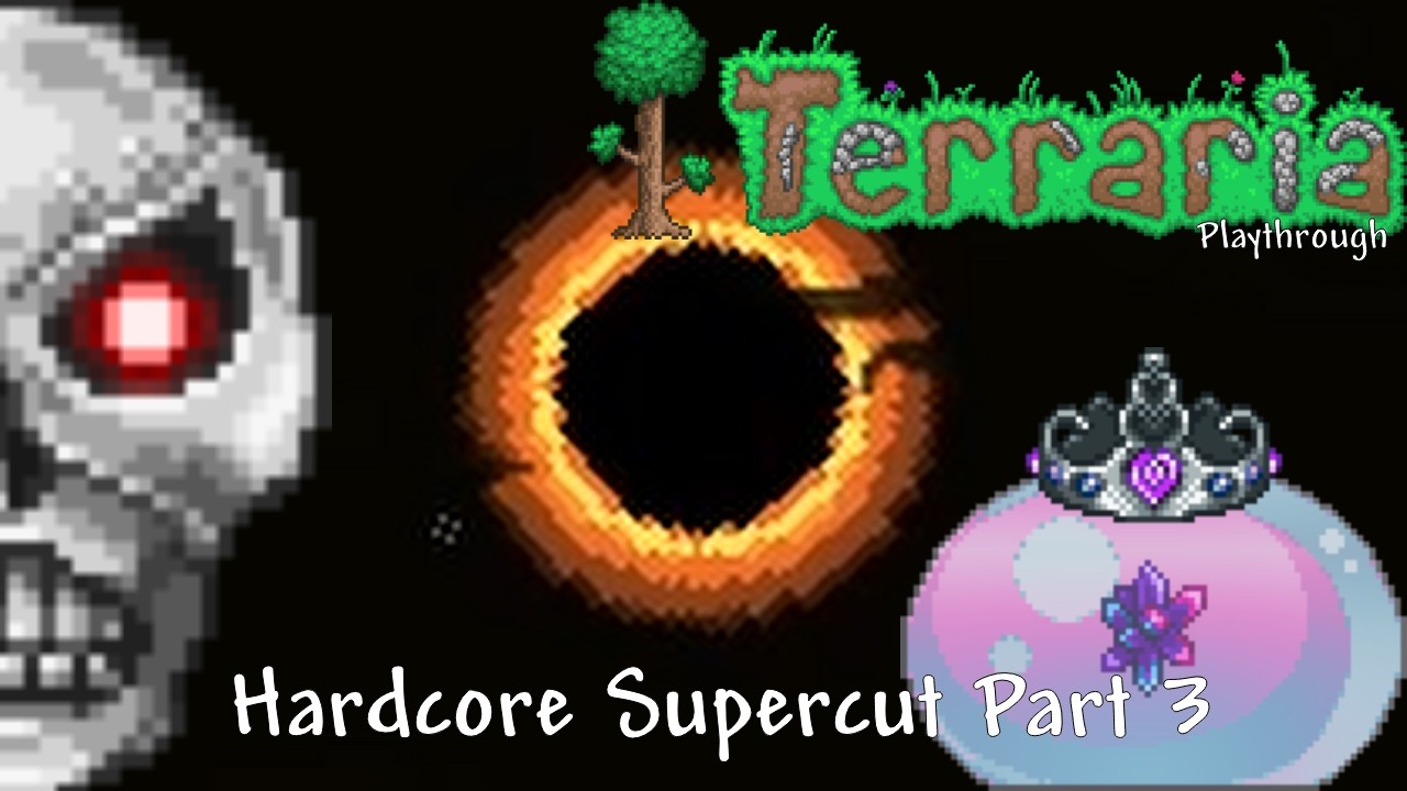 TERRARIA Hardcore Supercut Episodes 13-16