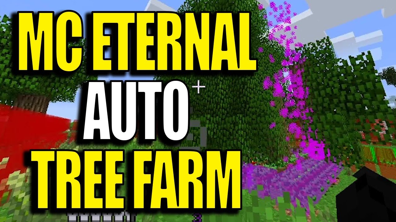 Minecraft MC Eternal Modpack Ep14 - How to AUTO Tree Farm