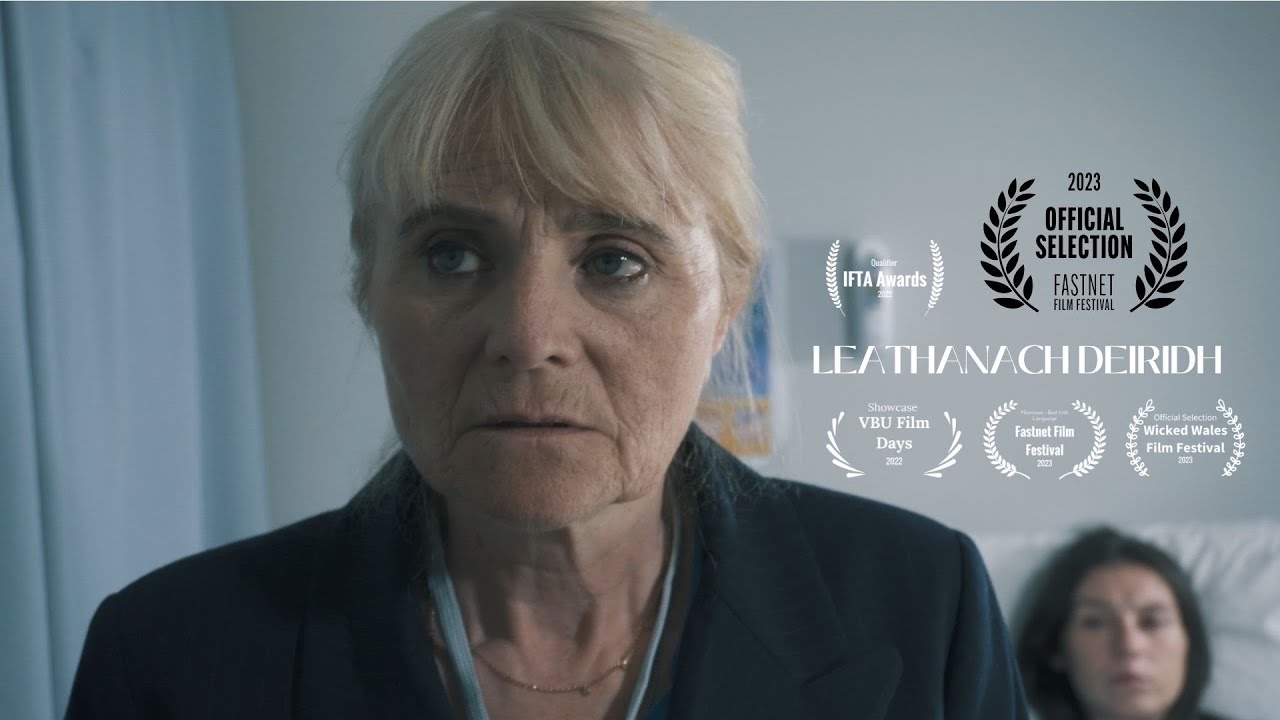 LEATHANACH DEIRIDH (2022) Irish Short Film Gearrscannáin As Gaeilge Based On Mother and Baby Home
