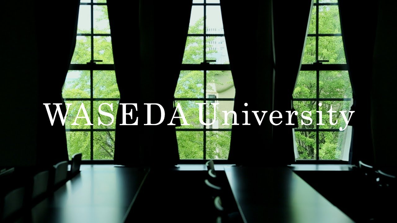Seasons of WASEDA 早稲田の四季 総集編
