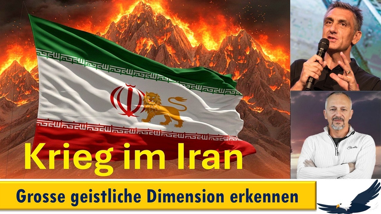 Der Iran-Krieg und seine immense geistliche Dimension - Erweckung des Irans kann nach Europa kommen