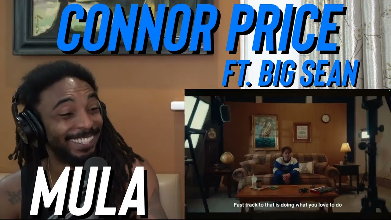 Connor Price - Mula (feat. Big Sean) [Официальный лирический клип] (РЕАКЦИЯ)