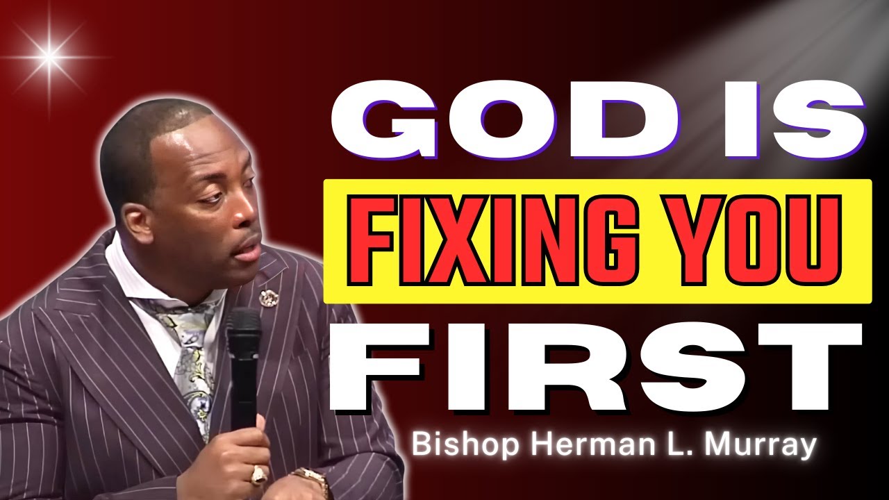 Fasting for a Breakthrough – God Is Fixing You First | Bishop Herman Murray