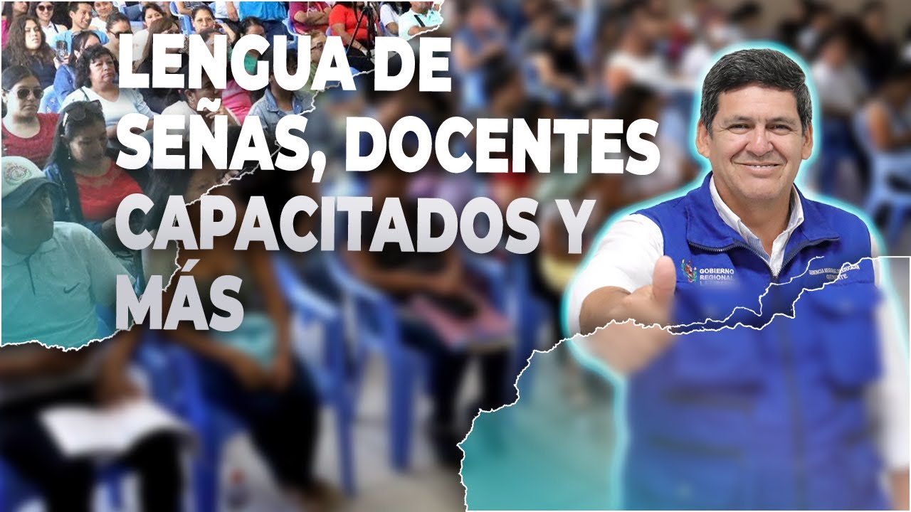 Lengua de se&ntilde;as, docentes capacitados y m&aacute;s | Inclusi&oacute;n, formaci&oacute;n y bienestar real
