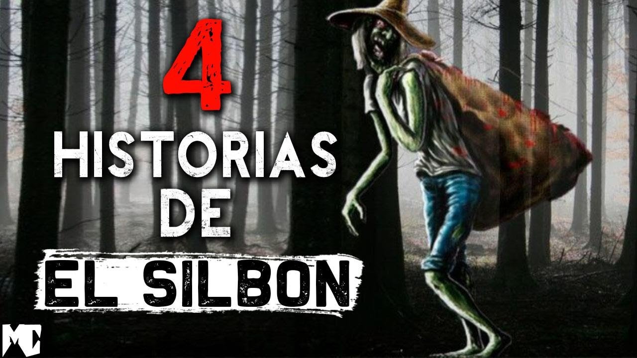 4 Historias de encuentros con el SILBÓN│ MundoCreepy